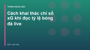 Read more about the article Cách khai thác chỉ số xG khi đọc tỷ lệ bóng đá live